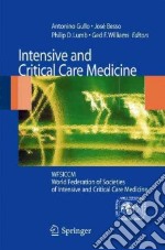 Intensive and critical care medicine. WFSICCM world federation of societies of intensive and critical care medicine