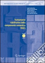 Trattamento riabilitativo della componente semantica TRICS