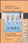 Finanza matematica. Teoria e problemi per modelli multiperiodali libro