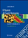 Il Fuoco di Sant'Antonio: dai misteri eleusini all'LSD libro di Gelmetti Carlo