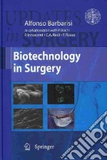 Biotechnology in surgery libro