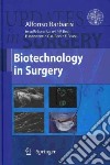 Biotechnology in surgery libro