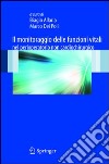 Il monitoraggio delle funzioni vitali nel perioperatorio non cardiochirurgico libro