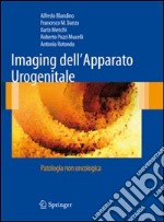 Imaging dell'apparato urogenitale. Patologia non oncologica