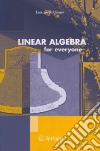 Linear algebra for everyone libro