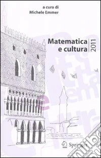 Matematica e cultura 2011