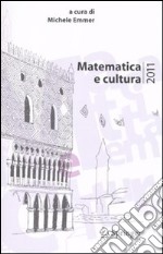 Matematica e cultura 2011 libro