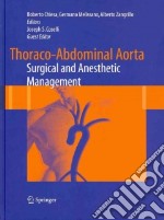 Thoraco-abdominal aorta surgical and anesthetic management