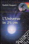 L'universo in 25 cm libro
