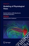 Modeling of physiological flows libro