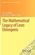 The Mathematical Legacy of Leon Ehrenpreis