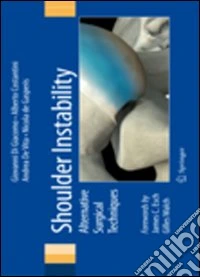 Shoulder instability. Alternative surgical techniques libro