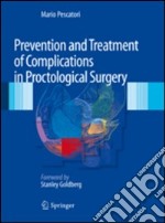 Prevention and treatment of complications in proctological surgery libro