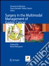 Surgery in the multimodal management of gastric cancer libro