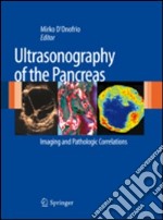 Ultrasonography of the pancreas. Imaging and pathologic correlations libro