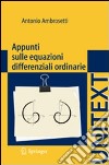 Appunti sulle equazioni differenziali ordinarie libro