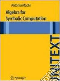 Algebra for symbolic computation
