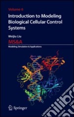 Introduction to modeling biological cellular control systems libro