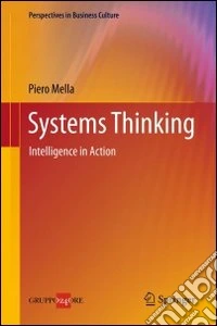 Systems thinking. Intelligence in action