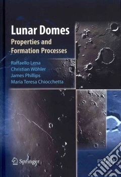 Lunar Domes. Properties and fornation processes
