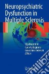 Neuropsychiatric dysfunction in multiple sclerosis libro