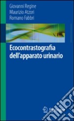 Ecocontrastografia dell'apparato urinario libro