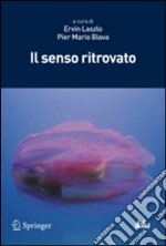 Il senso ritrovato libro