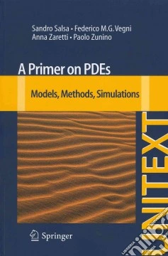 A Primer on PDEs. Models, methods, simulations