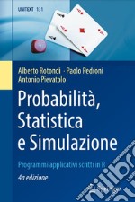 Probabilità, statistica e simulazione libro