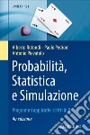 Probabilità, statistica e simulazione libro