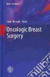 Oncologic Breast Surgery libro
