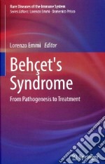 Behçet's syndrome. From pathogenesis to treatment