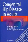 Congenital Hip Disease in Adults libro