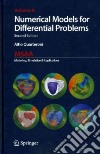 Numerical models for differential problems libro di Quarteroni Alfio