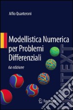 Modellistica numerica per problemi differenziali libro