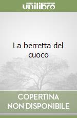 La berretta del cuoco