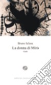 La donna di Miró libro di Ialuna Bruno