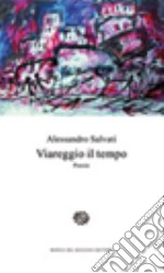 Viareggio il tempo libro