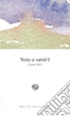 Note e versi. Poesie 2012. Vol. 1 libro