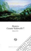 Premio Cesare Vedovelli poesie 2012. Vol. 7 libro
