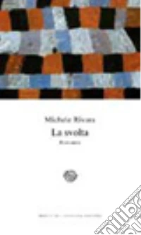 La svolta libro