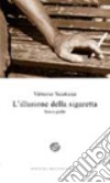 L'illusione della sigaretta libro