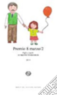 Premio 8 marzo. 2ª edizione libro