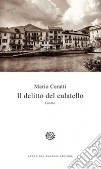 Il delitto del culatello libro