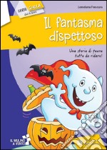 Il fantasma dispettoso libro