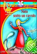 Nata sotto un cavolo libro