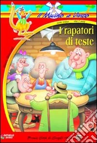 I rapatori di teste