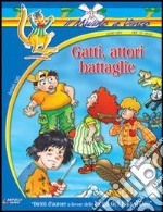 Gatti, attori e battaglie libro