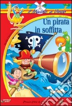 Un Pirata in soffitta libro