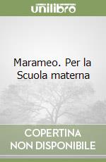 Marameo. Per la Scuola materna (1)